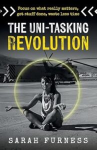 The uni tasking revolution book cover by sarah furness